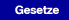 Gesetze
