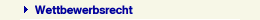Wettbewerbsrecht